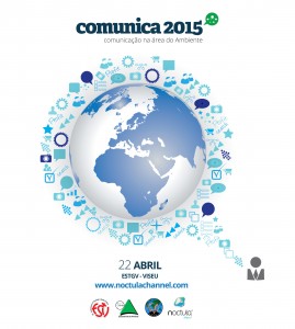 conferência Comunica 2015 - Comunicação na Área do Ambiente